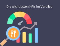 Welche Kennzahlen gehören ins Verkaufscockpit einer CRM-Software-