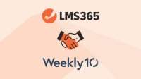 LMS365übernimmt Weekly10 – nächster Schritt auf dem Weg zum Hyper Scale Up LMS365übernimmt Weekly10 – nächster Schritt auf dem Weg zum Hyper Scale Up