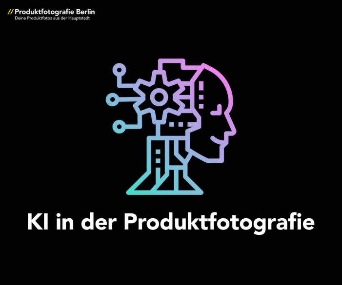 KI in der Produktfotografie – Produktfotografie-Berlin beleuchtet Pro und Kontra KI in der Produktfotografie – Produktfotografie-Berlin beleuchtet Pro und Kontra