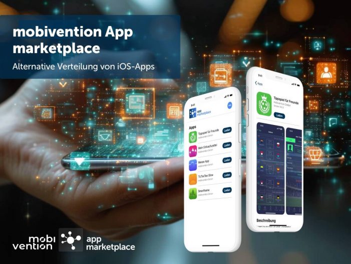 mobivention revolutioniert mit autorisiertem alternativen App-Marktplatz die Verteilung von iOS-Apps in der EU