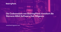 Erfolgsprojekt: Die Codeanalyse von BearingPoint erweitert die Siemens M&A Software Due Diligence Erfolgsprojekt: Die Codeanalyse von BearingPoint erweitert die Siemens M&A Software Due Diligence