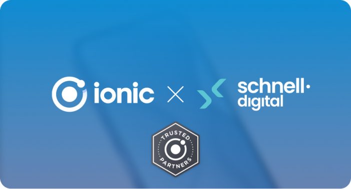 Hybrid- und Web-Apps: schnell.digital ist Ionic Partner Hybrid- und Web-Apps: schnell.digital ist Ionic Partner
