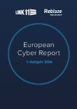 Link11 European Cyber Report: Wachsende Komplexität und neue Sicherheitsrisiken – ein Wettlauf gegen die Zeit