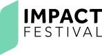 IMPACT FESTIVAL 2024: Umfassendes Programm macht Potential der nachhaltigen Transformation greifbar