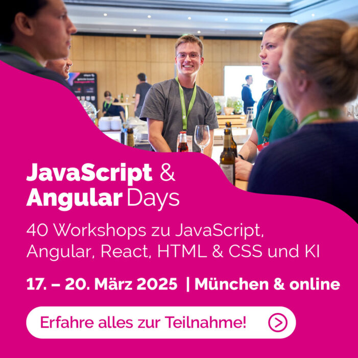 JavaScript & Angular Days März 2025