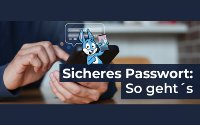 Sicheres Passwort erstellen:Ändere-Dein-Passwort-Tag erinnert an sichere Kennwörter für Social-Media, Online-Banking und Co.