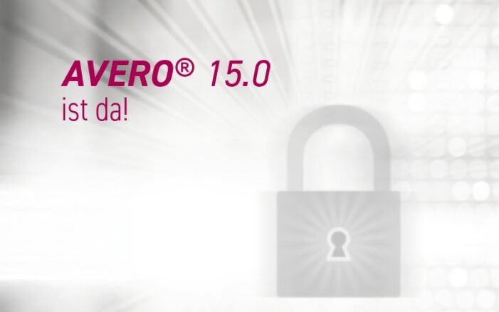 AVERO® Version 15: Sicher, fortschrittlich und transparent!