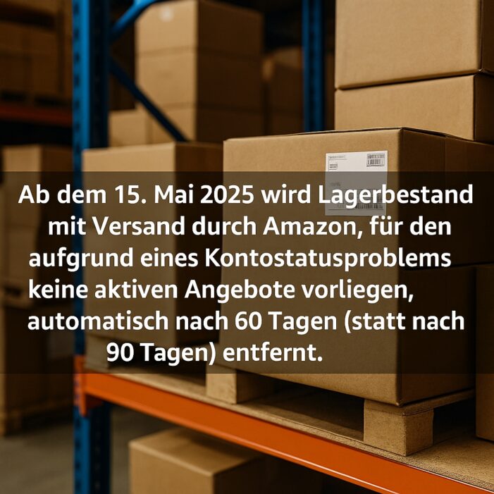 Amazon FBA: Lagerentfernung jetzt nach 60