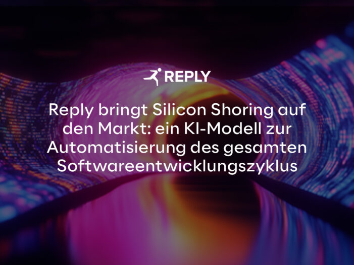 Reply bringt Silicon Shoring auf den Markt
