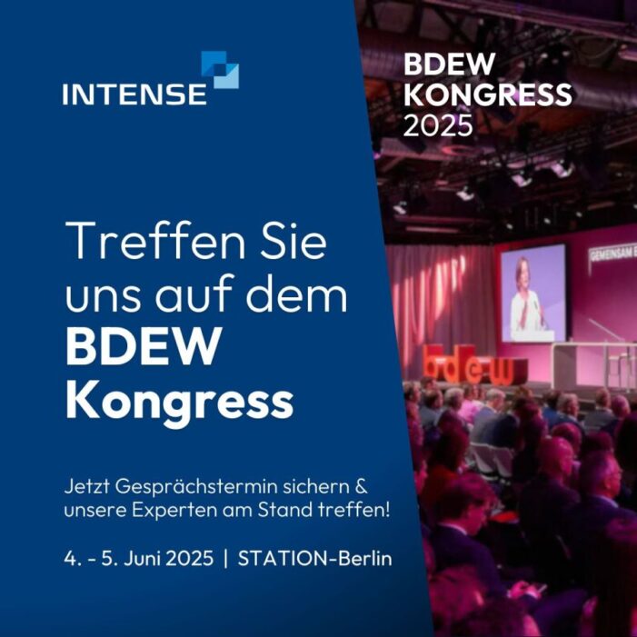 INTENSE zeigt beim BDEW-Kongress 2025 innovative Lösungen für aktuelle Herausforderungen der Energiebranche