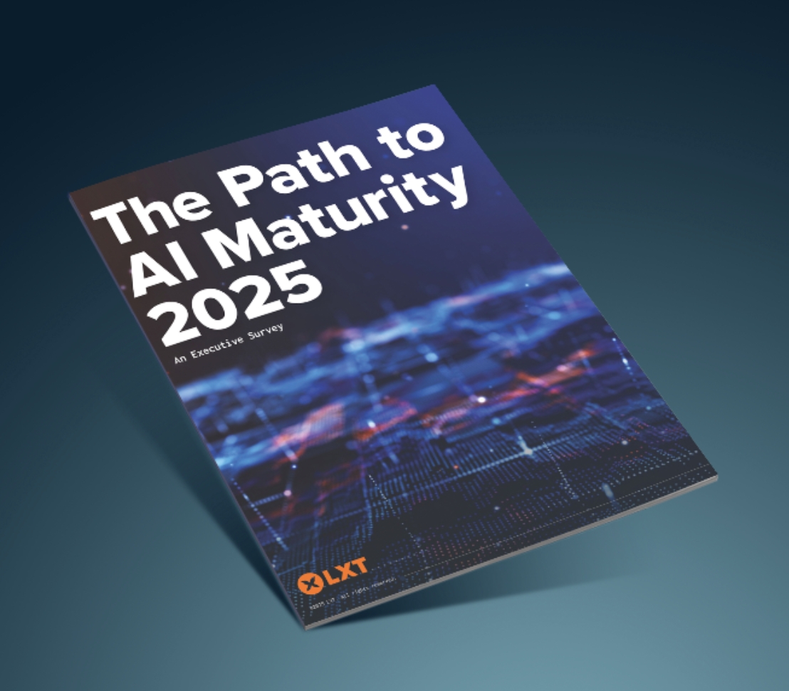 LXT veröffentlicht Executive Survey: „The Path to AI Maturity 2025“ LXT veröffentlicht Executive Survey: „The Path to AI Maturity 2025“
