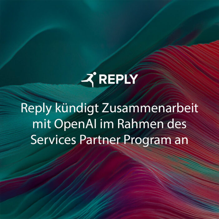 Reply kündigt Zusammenarbeit mit OpenAI im Rahmen des Services Partner Program an
