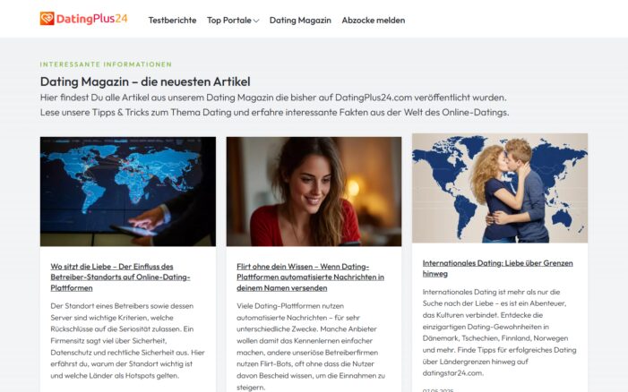 Das Dating Magazin bei DatingPlus24.com: Alles über Sicherheit, Aufklärung und Trends beim Online Dating