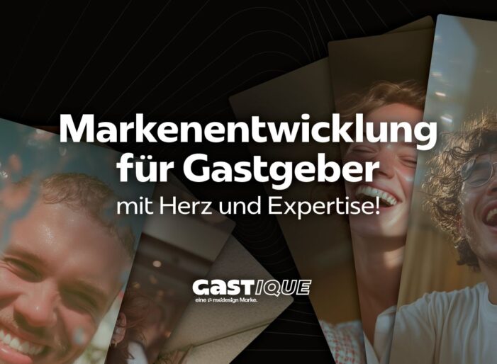 Gastique – Markenentwicklung für Gastgeber mit Herz und Expertise