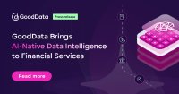 GoodData optimiert Finanzdienstleistungen mit KI-nativer Datenintelligenz GoodData optimiert Finanzdienstleistungen mit KI-nativer Datenintelligenz