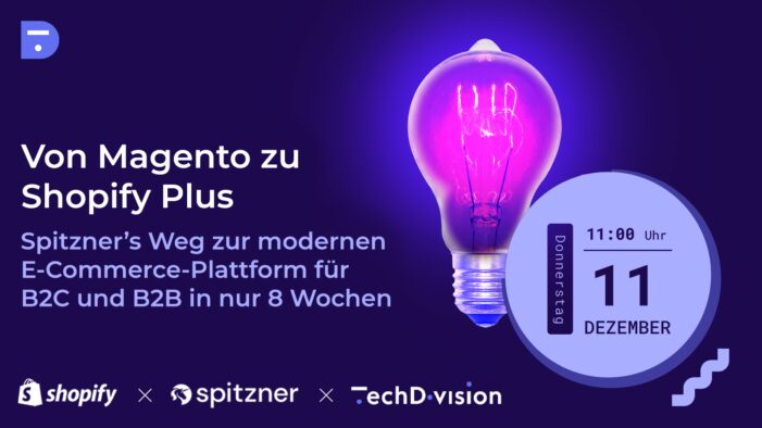 Webinar: Von Magento zu Shopify Plus in nur 8 Wochen – Insights in ein aktuelles Migrationsprojekt
