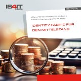 Premiere auf der protekt: IS4IT-Gruppe stellt brandneue Identitätsmanagementlösung für den Mittelstand vor