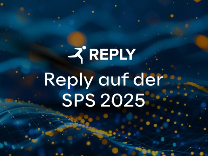 Reply auf der SPS 2025: Intelligente und sichere Produktion durch KI-gestützte IT/OT-Konvergenz Reply auf der SPS 2025: Intelligente und sichere Produktion durch KI-gestützte IT/OT-Konvergenz