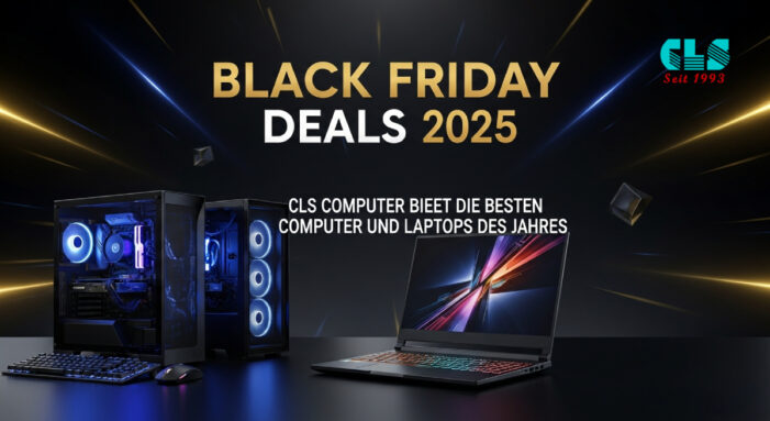CLS Computer startet Black Friday 2025 mit starken Rabatten auf Gaming PCs, Office PCs und Laptop