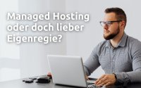 Managed Hosting vs. Eigenregie: Welche Hosting-Strategie garantiert Ausfallsicherheit an den umsatzstärksten Tagen- Managed Hosting vs. Eigenregie: Welche Hosting-Strategie garantiert Ausfallsicherheit an den umsatzstärksten Tagen-