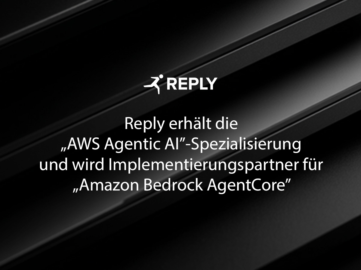 Reply erhält die „AWS Agentic AI“-Spezialisierung Reply erhält die „AWS Agentic AI“-Spezialisierung