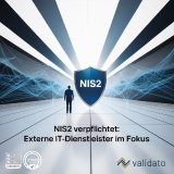 NIS2 verpflichtet Unternehmen: Personelle Risiken in der Lieferkette rücken in den Fokus
