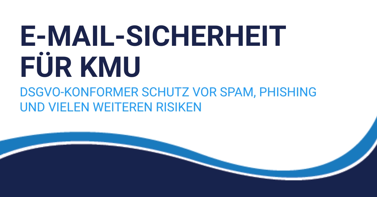 E-Mail-Sicherheit für KMU: InboxShield24.com startet