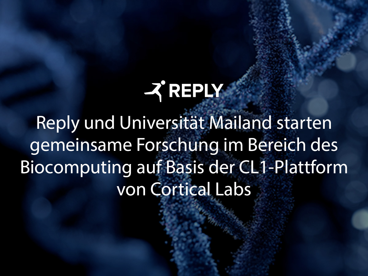 Reply und Universität Mailand starten gemeinsame Forschung im Bereich des Biocomputing