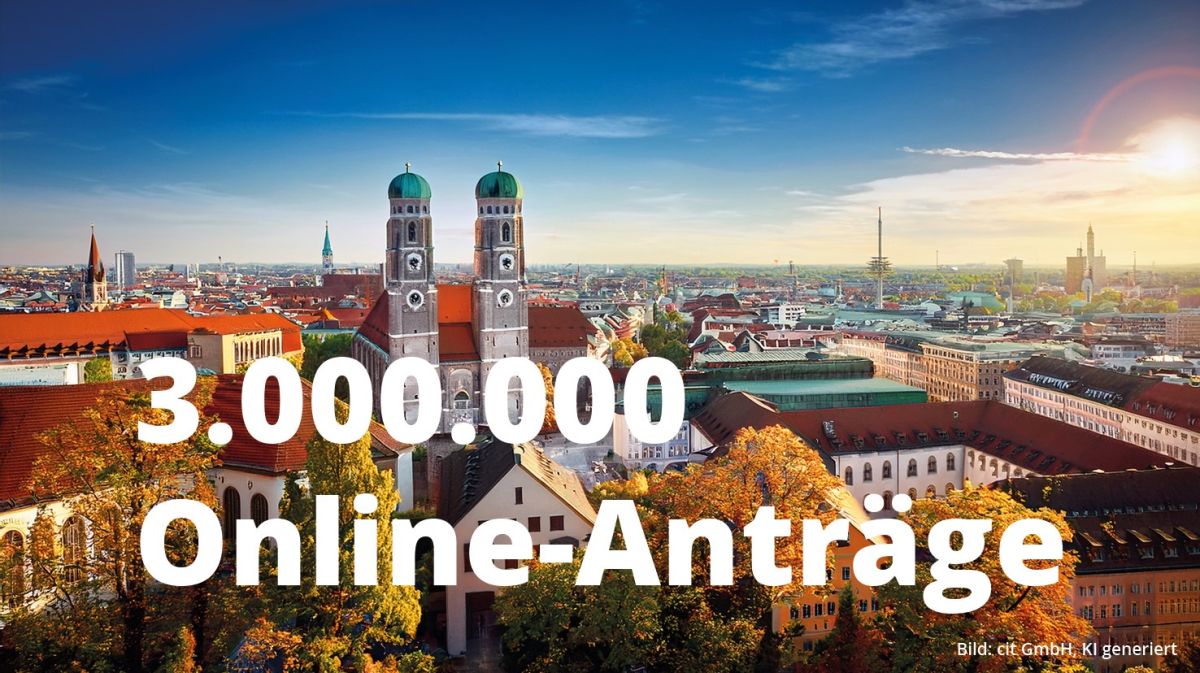 Drei Millionen Online-Anträge: München setzt auf skalierbare E-Government-Lösung von cit