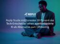 Reply Studie: 93 Prozent der Tech-Entscheider sehen agentenbasierte KI als Alternative zur traditionellen Softwareentwicklung