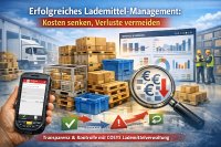 Warum sich ein sorgfältiges Management von Lademitteln finanziell auszahlt
