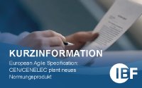 European Agile Specification: CEN/CENELEC plant neues Normungsprodukt European Agile Specification: CEN/CENELEC plant neues Normungsprodukt