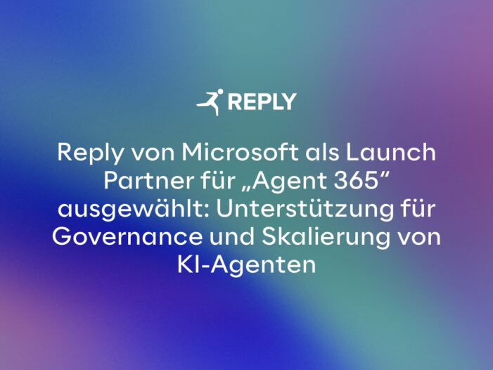 Reply von Microsoft als Launch Partner für „Agent 365“ ausgewählt