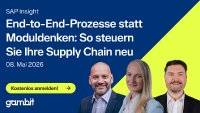 SAP News | SAP S/4HANA Supply Chain: End-to-End-Prozesse statt Moduldenken für mehr Effizienz