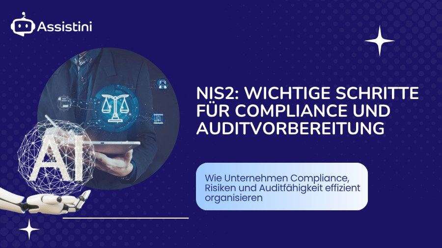 NIS2: Wichtige Schritte für Compliance und Auditvorbereitung