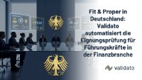 Deutschland 2026: BaFin-Rundschreiben 11/2025 verschärft Fit-&-Proper-Anforderungen– Validato liefert die digitale Antwort Deutschland 2026: BaFin-Rundschreiben 11/2025 verschärft Fit-&-Proper-Anforderungen– Validato liefert die digitale Antwort