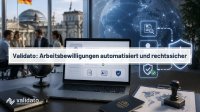 Deutschland rechtssicher aufgestellt: Validato automatisiert die Arbeitsbewilligungsprüfung für internationale Teams weltweit Deutschland rechtssicher aufgestellt: Validato automatisiert die Arbeitsbewilligungsprüfung für internationale Teams weltweit