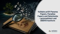 Deutschland bleibt wachsam: Validato prüft Panama Papers, Paradise Papers und weitere Datenlecks – automatisiert, DSGVO-konform und menschlich validie