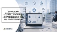 Deutschland: Validato liefert auditfähiges Human Risk Management für IT-Unternehmen – NIS2-, ISO-27001- und DSGVO-konform Deutschland: Validato liefert auditfähiges Human Risk Management für IT-Unternehmen – NIS2-, ISO-27001- und DSGVO-konform