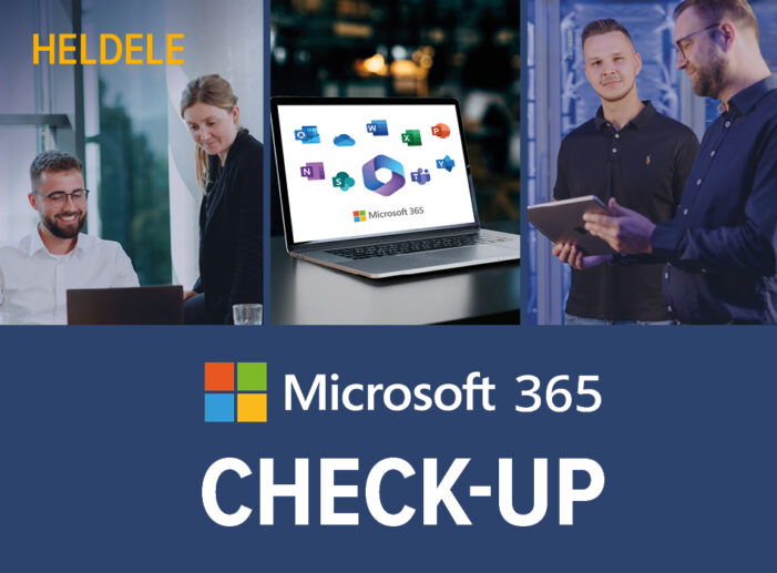 Microsoft 365 im Mittelstand: HELDELE startet Check-up für mehr Sicherheit, Transparenz und Lizenzoptimierung Microsoft 365 im Mittelstand: HELDELE startet Check-up für mehr Sicherheit, Transparenz und Lizenzoptimierung