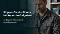 Stoppen Sie das Chaos bei Reparaturfreigaben und sparen Sie dadurch unnötige Kosten Stoppen Sie das Chaos bei Reparaturfreigaben und sparen Sie dadurch unnötige Kosten