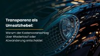 Transparenz als Umsatzhebel
