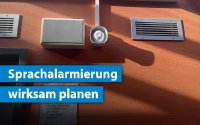 Sprachalarmierung wirksam planen: Akustik, Normen und neue Warnsysteme sicher beherrschen