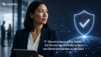 Background Screening für IT-Dienstleister in Deutschland: Warum Behördenkunden mehr verlangen Background Screening für IT-Dienstleister in Deutschland: Warum Behördenkunden mehr verlangen