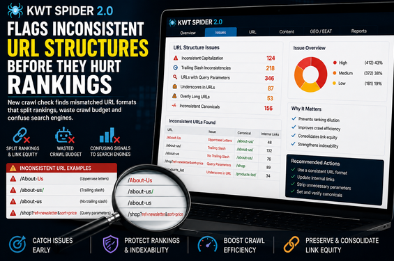 KWT Spider 2.0 erkennt inkonsistente URL-Strukturen, bevor sie das Ranking schädigen KWT Spider 2.0 erkennt inkonsistente URL-Strukturen, bevor sie das Ranking schädigen