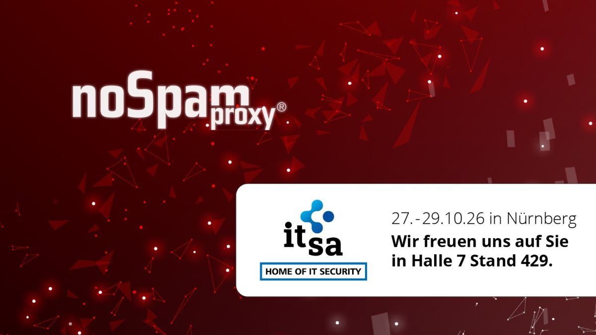 NoSpamProxy zeigt auf der it-sa 2026 neue Lösungen für moderne Bedrohungsszenarien NoSpamProxy zeigt auf der it-sa 2026 neue Lösungen für moderne Bedrohungsszenarien