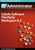 Thinfinity Workspace 8.5 begeistert im Praxistest des Fachmagazins IT-Administrator Thinfinity Workspace 8.5 begeistert im Praxistest des Fachmagazins IT-Administrator