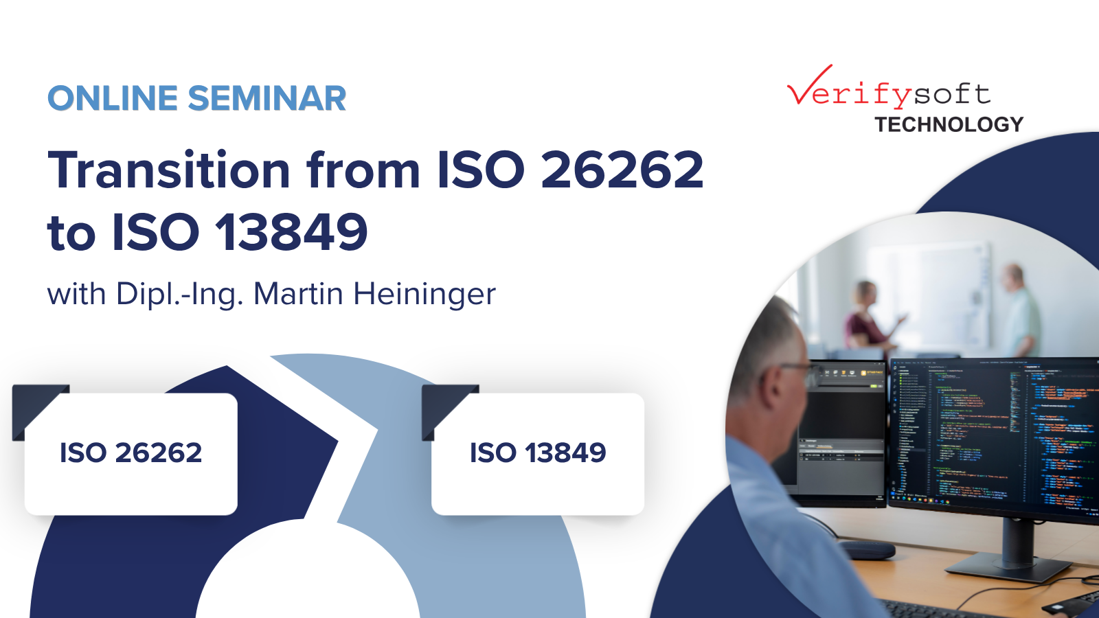 Compact Seminar: Transition from ISO 26262 to ISO 13849 – Online – with Dipl.-Ing. Martin Heininger