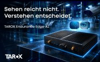 TAROX erweitert Endurance-Serie um Edge-AI-System TAROX erweitert Endurance-Serie um Edge-AI-System
