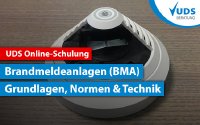 Brandmeldeanlagen Online Schulung: Normen, Technik und sichere Abläufe im Überblick